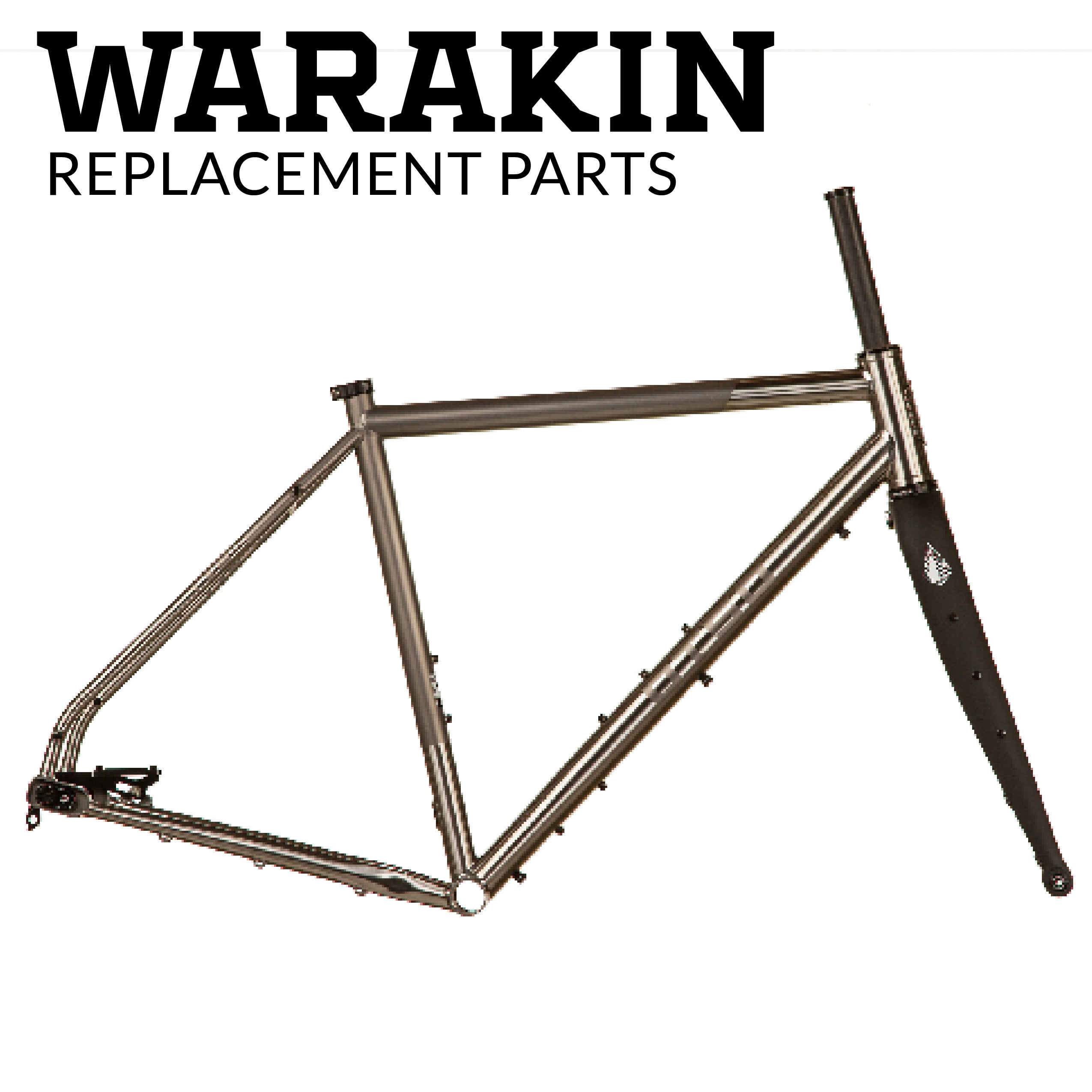 Warakin Replacement Parts